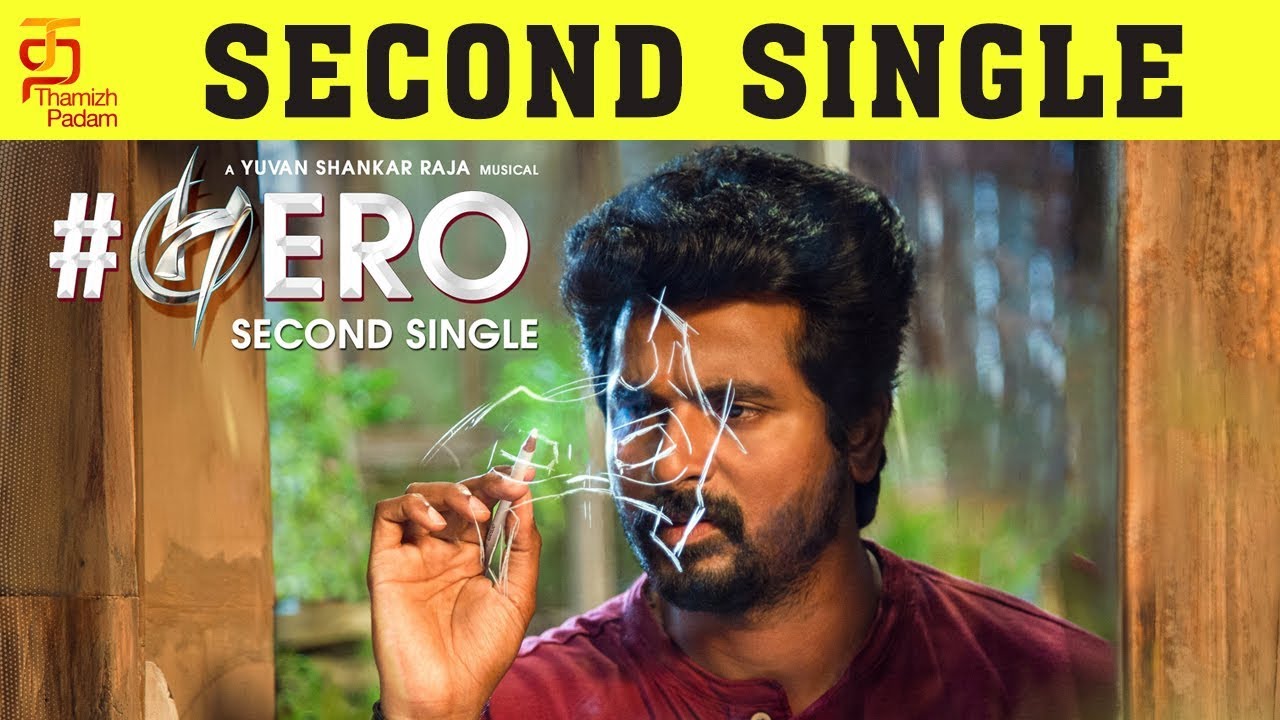 Hero Second Single Update | Hero Tamil Movie | Sivakarthikeyan | Yuvan Shankar Raja | Thamizh Padam