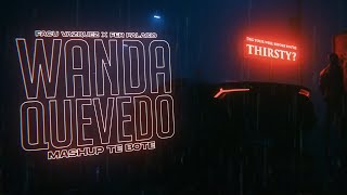 Wanda - Quevedo Mashup Te Bote - Facu Vazquez Ft Fer Palacio