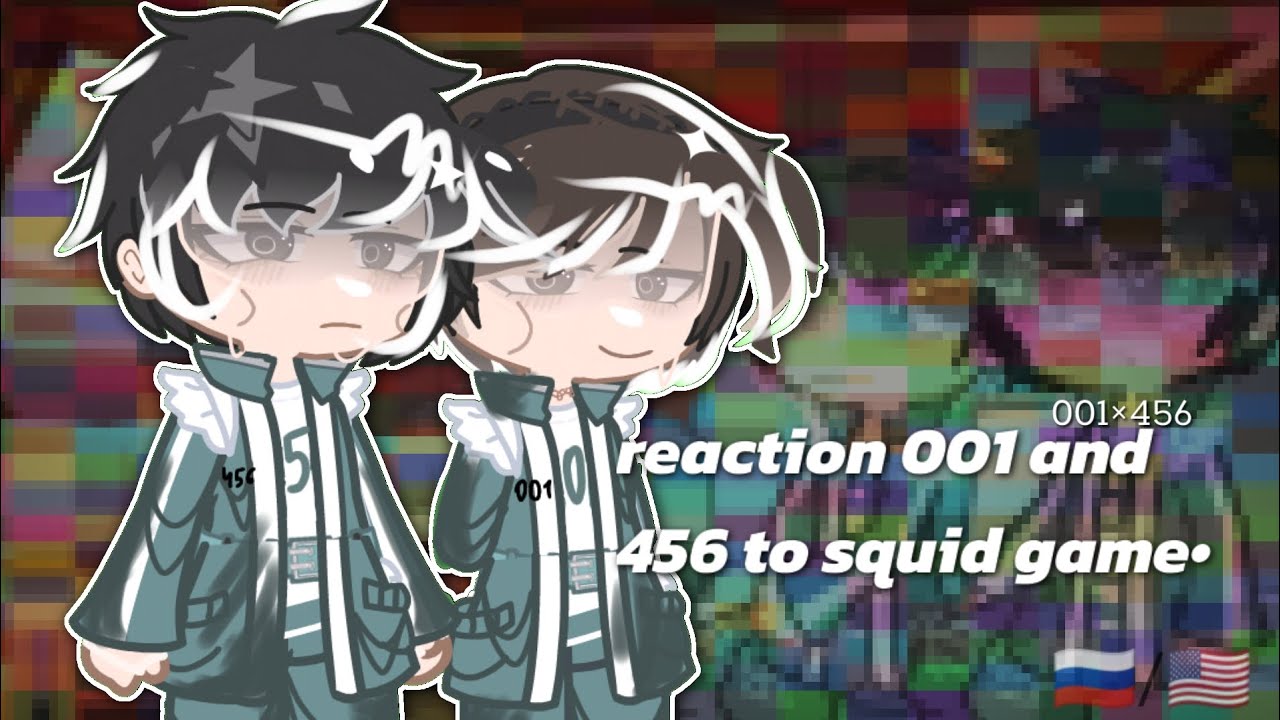 REACTION OF 001 AND 456 TO EACH OTHER!![God save me.]🇺🇲/🇷🇺 - YouTube
