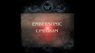 @EMBERHONEY  - Some Kind Of Alchemy (Cinegram #8)
