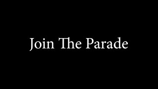 Join The Parade - Sounds Like Sander