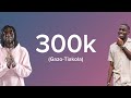 Gazo-Tiakola (300k/Parole)