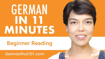 11 Minutes of German Reading Comprehension for Beginners