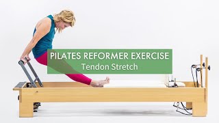 Pilates Reformer Exercise: Tendon Stretch | Pilates Anytime