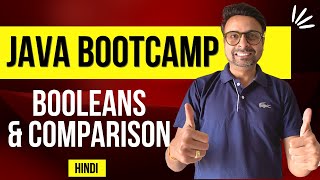 Java Bootcamp - Booleans And Comparisons In Hindi