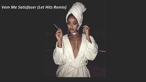 Thumbnail of MC Ingryd - Vem Me Satisfazer (Let Hitz Remix)
