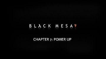 Black Mesa (2019) Chapter 07: Power Up