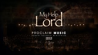 Proclaim Music - My Help Lord  (Jesus You Are) chords