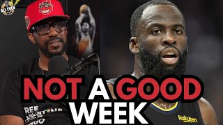 DRAYMOND GREEN TOOK SEVERAL Ls IN THE SAME WEEK!