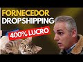 FORNECEDOR DE DROPSHIPPING + PRODUTO COM 400% DE LUCRO