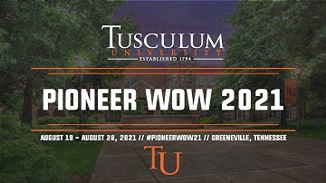 Tusculum University Pioneer WOW 2021