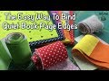 The Easy Way To Bind Quiet Book Page Edges | Tutorial