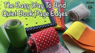 The Easy Way To Bind Quiet Book Page Edges | Tutorial | Русские Субтитры