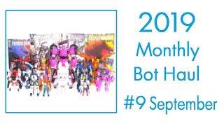 2019 Monthly Bot Haul 09 September