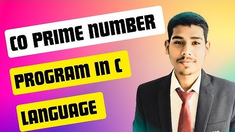 co prime number in c  || what is co prime in c language number || co prime number || @PassionCoding