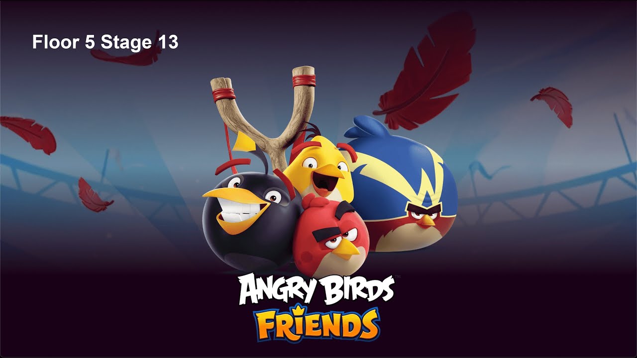I Destroy All Balloons - Angry Birds Friends - Floor 5 Stage 13