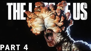 The Last of Us – PC Walkthrough Gameplay - Part 4