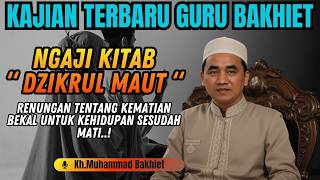Studying The Book Of Remembrance Of Death  Reflections On Mortality guru Bakhiet