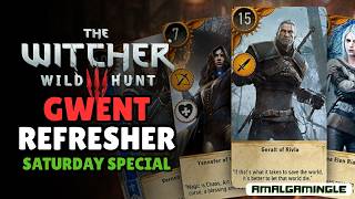 The Witcher 3 Wild Hunt Gwent Refresher