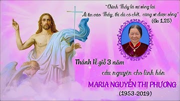 ✝️  Thánh lễ giỗ 3 năm bà Maria Nguyễn Thị Phương. 10/02/2022.giáo xứ Tân Bồi - Bùi Chu.