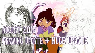 Drawing UPDATE August 2015 + HUGE MANGA UPDATE!!!
