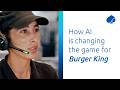 The Human‑First AI Behind Burger King’s Smarter Restaurants