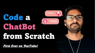 Build a Chatbot | Transformers Architecture| PyTorch | Tutorial