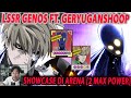 🔥🔥GERYUGANSHOOP MAX POWER FT. GENOS MAX POWER SHOWCASE ARENA - ONE PUNCH MAN:The Strongest