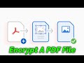 How to encrypt a PDF File | Windows 11 Tutorial | Enter Password (v17)