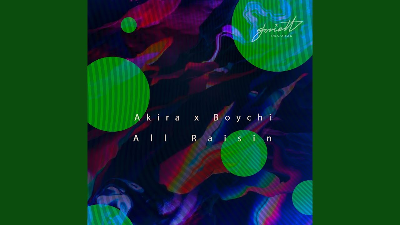 All Raisin (Doctr Remix)