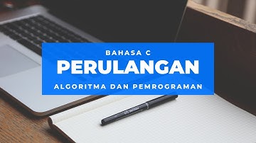 Algoritma dan Pemrograman - Perulangan - Soal Level Menengah