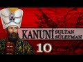 10  kanun sultan sleyman osmanli padahlari