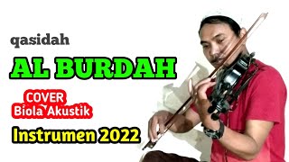 AL BURDAH INSTRUMEN SHOLAWAT TERBARU 2022 - BIOLA AKUSTIK