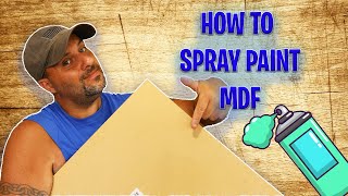 HOW TO PAINT MDF LIKE A PRO  Here is another tip to help you spray paint MDF and make it look great