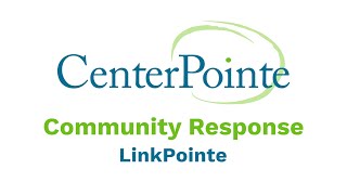 CenterPointe Community Response: LinkPointe by LNKTV Health 28 views 1 month ago 2 minutes, 33 seconds