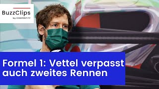 Formel 1: Vettel verpasst auch zweites Rennen