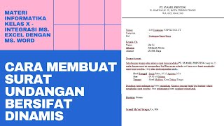 Cara Membuat Undangan Bersifat Dinamis | Materi Integrasi Ms. Excel dan Ms. Word - Part 2
