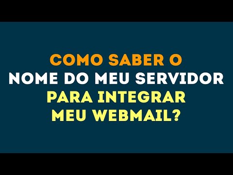 COMO SABER O NOME DO MEU SERVIDOR POP OU SMTP?