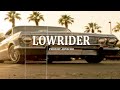[FREE] West Coast Gangsta Rap beat "Lowrider" (prod by Artacho)