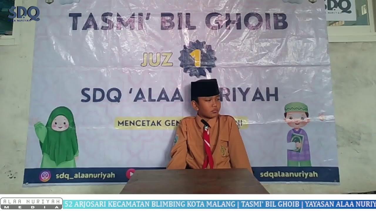 Tasmi' bil Ghoib Al Qur'an | Juz 1 | Kafi Adla M | SDQ ALAA NURIYAH