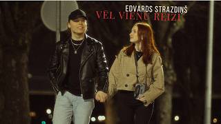 Edvards Strazdiņš – Vēl vienu reizi