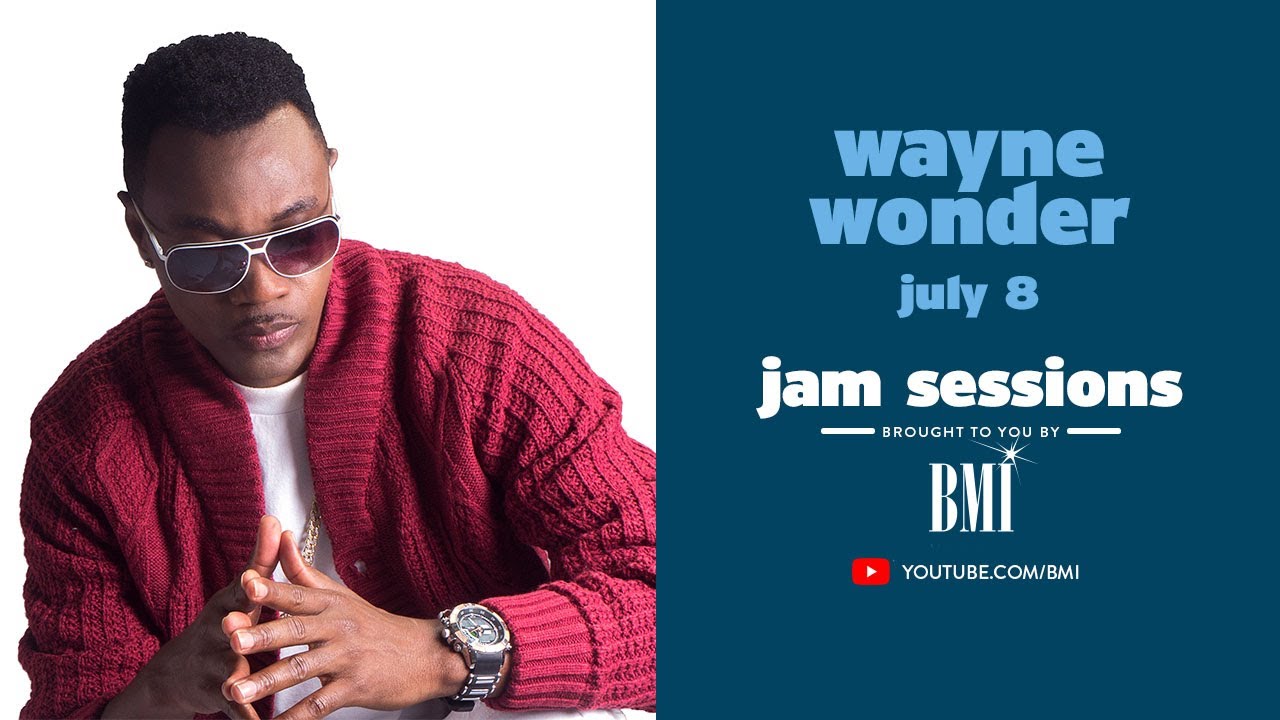 #StayHome with Wayne Wonder | BMI's Jam Sessions