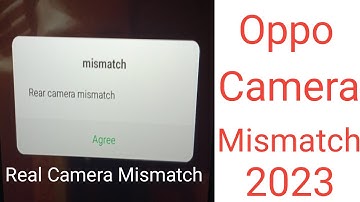 Rear Camera Mismatch Oppo Mobile/Oppo A5/A5s/A3s and All Mobile Rear Camera Mismatch Problem Solv