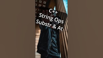 023 New String Operation substring, At  #programming