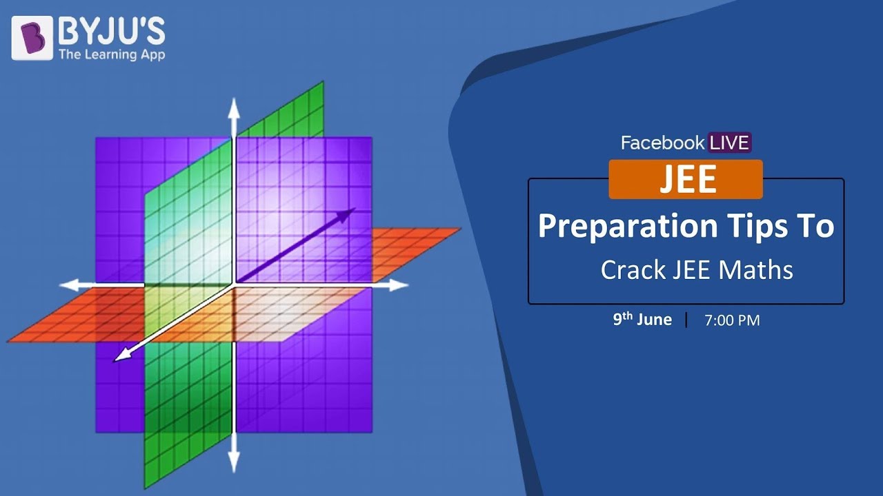 Preparation tips to crack IIT JEE Maths - YouTube