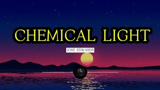 Download lagu Jose Edwards - Chemical Light ( Lyrics)