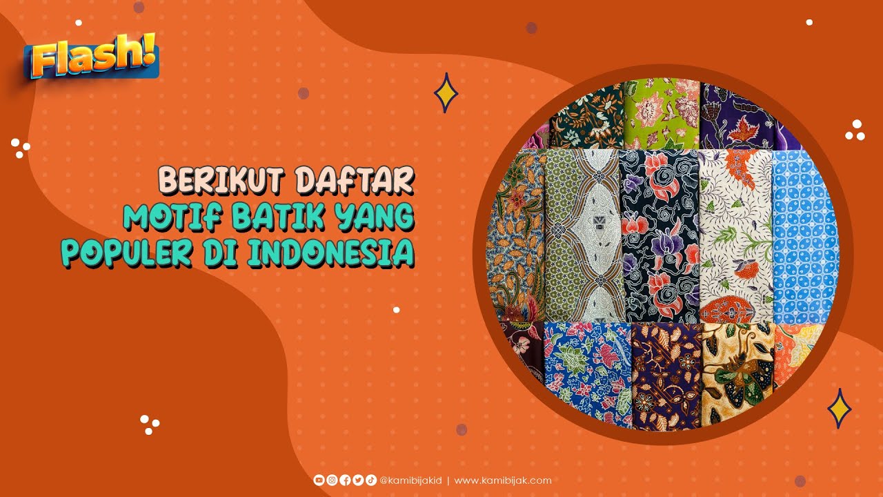 Berikut Daftar Motif Batik yang Populer di Indonesia