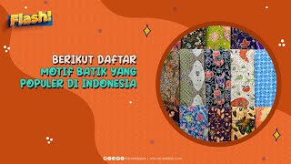 Berikut Daftar Motif Batik yang Populer di Indonesia