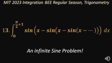 MIT 2023 Integration BEE Regular Season, Trigonometry- Problem 13