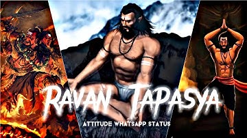 Ravan Tapasyaa 🔥 Attitude video | 😈tranding video| | 🚩Sanatan Dharma|